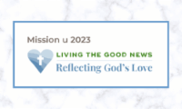 Mission U 2023 living the good news - reflecting god's love